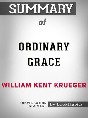 ordinary grace by william kent krueger summary